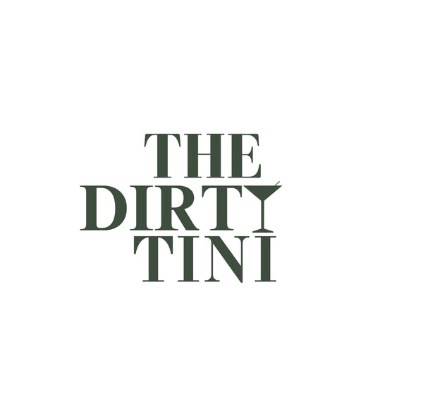 The Dirty Tini